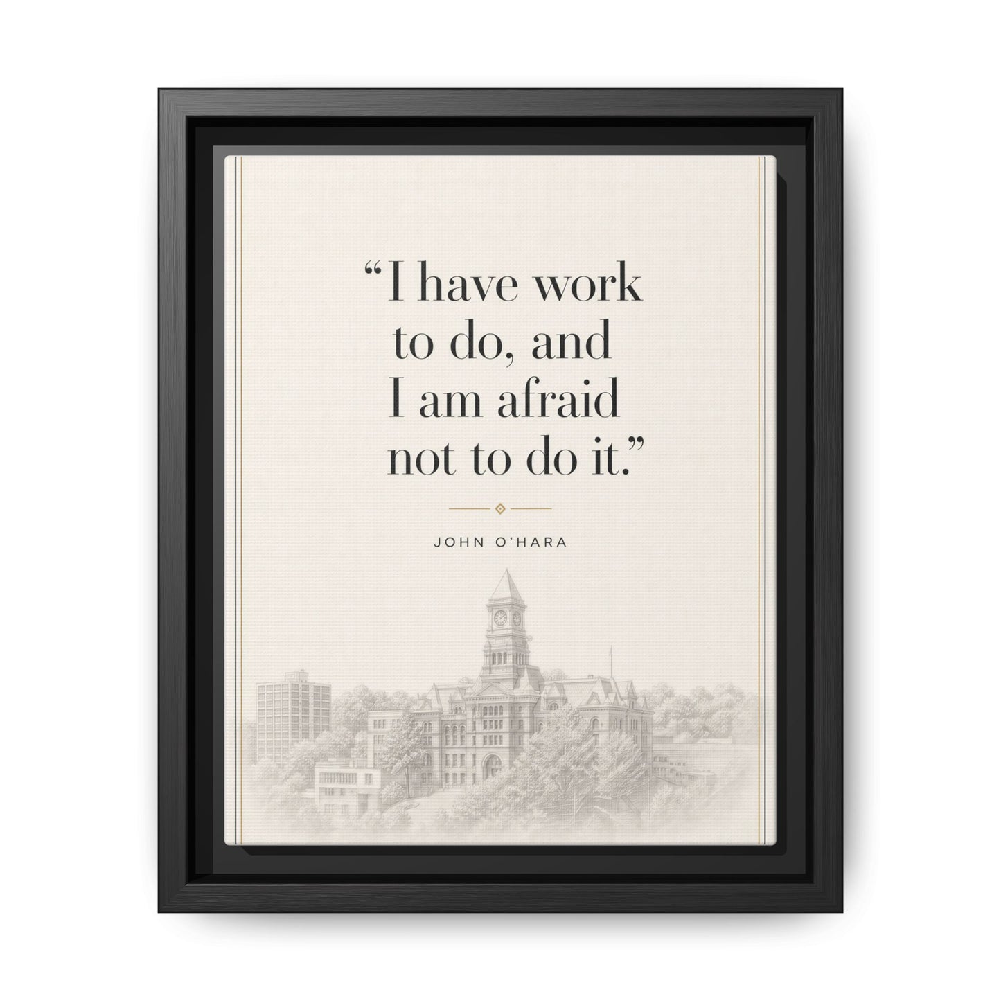 Framed Matte Canvas Print — Motivational Quote Wall Art