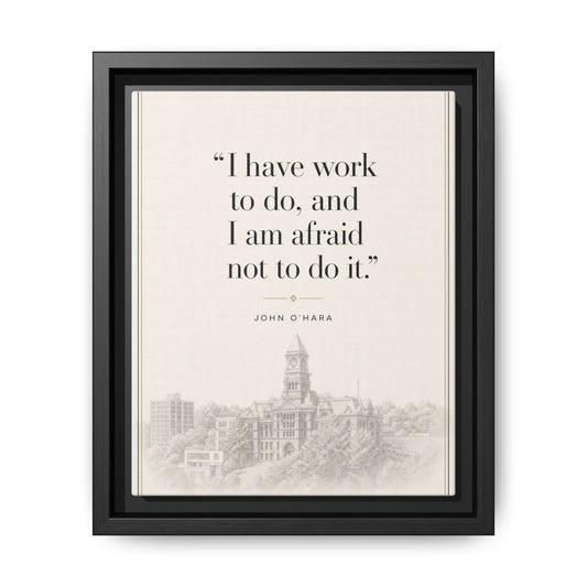 Framed Matte Canvas Print — Motivational Quote Wall Art