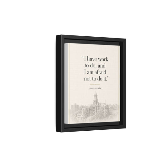 Framed Matte Canvas Print — Motivational Quote Wall Art